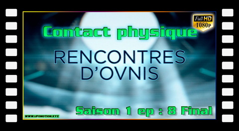 S01E08 Contact physique (Final)