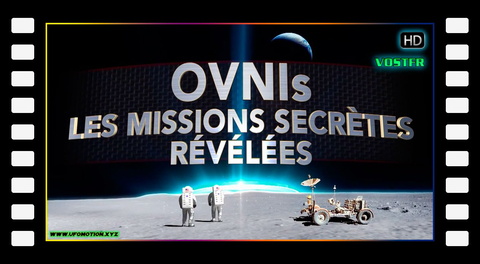 Ovnis Les Missions Secrètes Révélées Vostfr (2023)