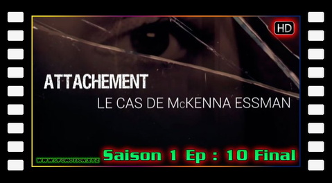 S01E10 Le cas de McKenna Essman (Final)