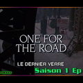 S01E15 - Le dernier verre (One For the Road)