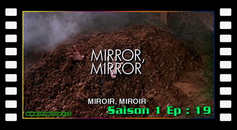 S01E19 - Miroir, miroir (Mirror, Mirror)