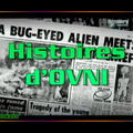 Histoires d'OVNI - UFO STORIES (basse qualité)