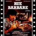 Rue Barbare (1984) +12 ans