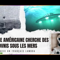L'armée américaine cherche des OVNIs sous les mers / Avec Un Français Lambda