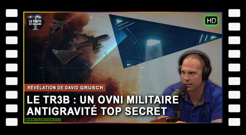 Le TR-3B : Un OVNI militaire Antigravité Top Secret - Zone 51 - Vague Belge - David Grusch