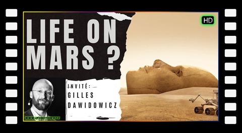 Life on Mars ? - Avec Gilles Dawidowicz