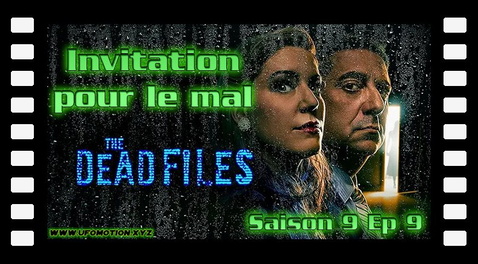 S09E09 Invitation pour le mal