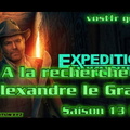 S13E01 A la recherche d'Alexandre le Grand