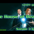 S03E10 The House of Death (vostfr google)