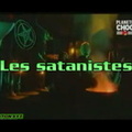 LA THEORIE DU COMPLOT Les satanistes