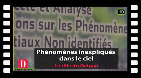 Phénomènes inexpliqués dans le ciel : ce que le Geipan n\'explique pas… (2017)