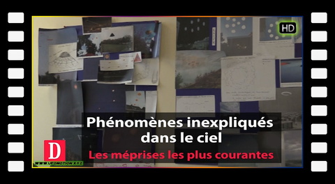 Phénomènes inexpliqués dans le ciel : les méprises les plus courantes (2016)