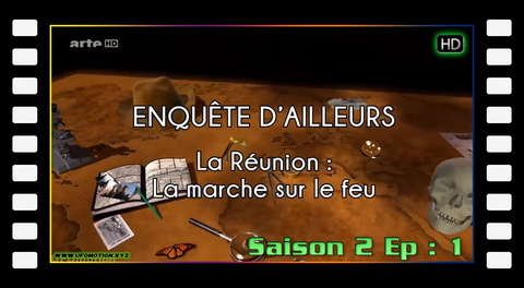 Episode 01 - La Réunion, la marche sur le feu