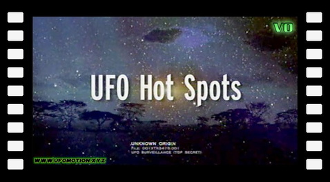 UFO Files - UFO Hot Spots (vo)