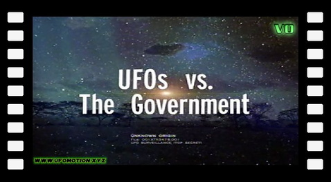 UFO Files - UFOs vs The Government (vo)