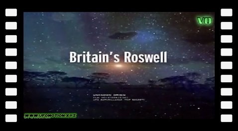 UFO Files - Britain\'s Roswell (vo)