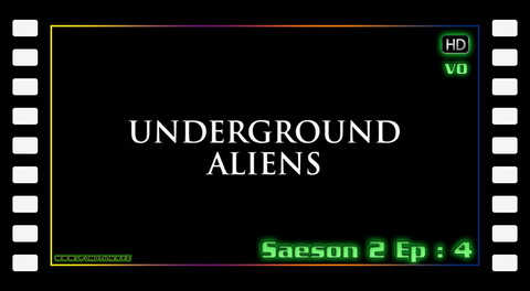 S02E04 - Underground Aliens