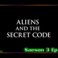 S03E13 - Aliens and the Secret Code