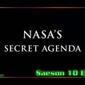 S10E02 - NASA\'s Secret Agenda