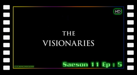 S11E05 - The Visionaries