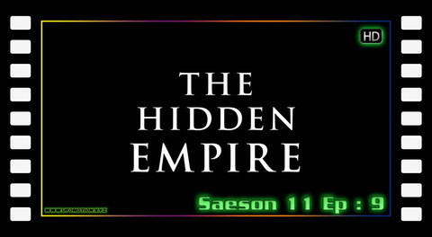 S11E09 - The Hidden Empire