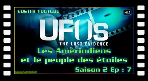 S02E07 Les Amérindiens et le peuple des étoiles (vostfr youtube)