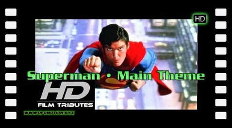 Superman • Main Theme • John Williams
