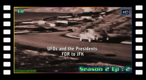 S02E02 UFOs and the Presidents: FDR to JFK (vo)