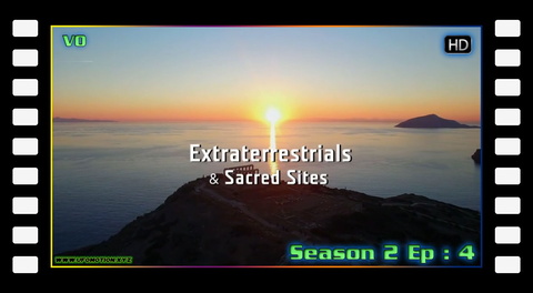 S02E04 Extraterretrials and Sacred Sites (vo)