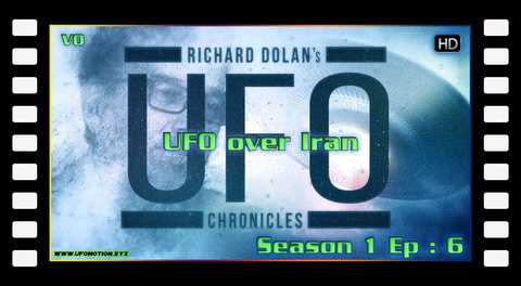 S01E06 - UFO over Iran (vo)