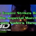 The Empire Strikes Back • The Imperial March/Darth Vader\'s Theme • John Williams