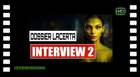 Dossier Lacerta 2 - La Seconde Interview (2000)