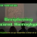 Deciphering Ancient Hieroglyphs - Alien Ancestors The Return of the Gods (vostfr youtube)
