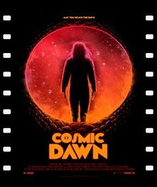 Cosmic Dawn (2021) Vostfr