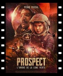 Prospect, l'ambre de la lune verte (2018)