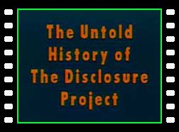 Dr.Steven Greer - The Untold History of The Disclosure Project