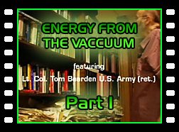Energy From The Vaccum - Part 1 - Tom Bearden