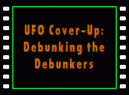Stanton Friedman - UFO Cover-Up - Debunking the Debunkers
