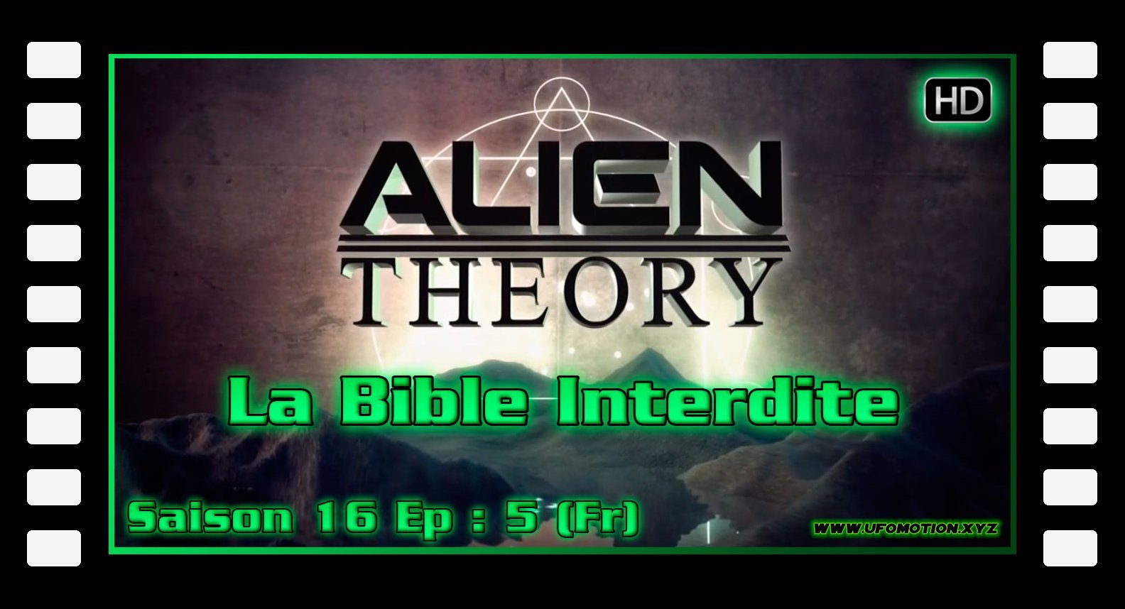 Séries TV OVNI / 20 saisons d'Alien Theory / Alien Theory Saison 16