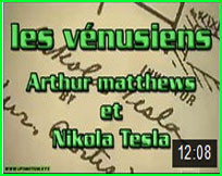 documentaire ovni Les Vénusiens - Arthur matthews et Nikola Tesla