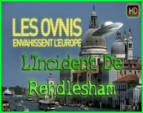 Documentaire ovni ufo L'Incident De Rendlesham - Les Ovnis Envahissent l'Europe épisode N°2