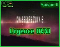 Urgence OVNI Chasseurs d'OVNIs UFO hunters documentaire